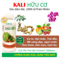 Phân bón KALI HỮU CƠ siêu đậm đặc. Củ to, hạt chắc. Trái to tròn mọng nước. Hoa tươi sắc, bền lâu. Chống rụng hoa rụng trái non. Ức chế sâu bệnh hại. Chiết xuất 100% từ Thiên Nhiên. 