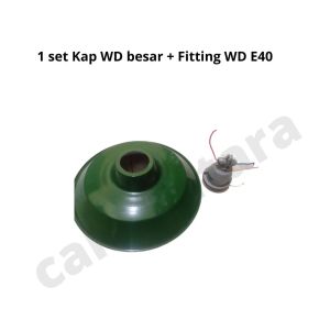 Paket Kap + Fitting WD E27 WD E40 Besar Kecil Tanggung WDE27 WDE40