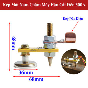 Kẹp Mát Nam Châm Lực Hút Siêu Mạnh Dùng Cho Máy Hàn Cắt Đến 300A Loại Tốt