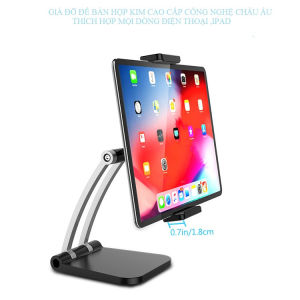 Giá đỡ điện thoại ipad hợp kim nhôm cao cấp thiết kế công thái học gấp gọn - Đế đúc chắc chắn quay video giải trí chống mõi