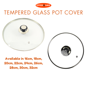 Tempered Glass Lid Cover/Wok Cover/Pans Cover / Pot Cover Replacement [Different Size] 16cm 18cm 20cm 22cm 24cm 26cm 28cm 30cm 32cm