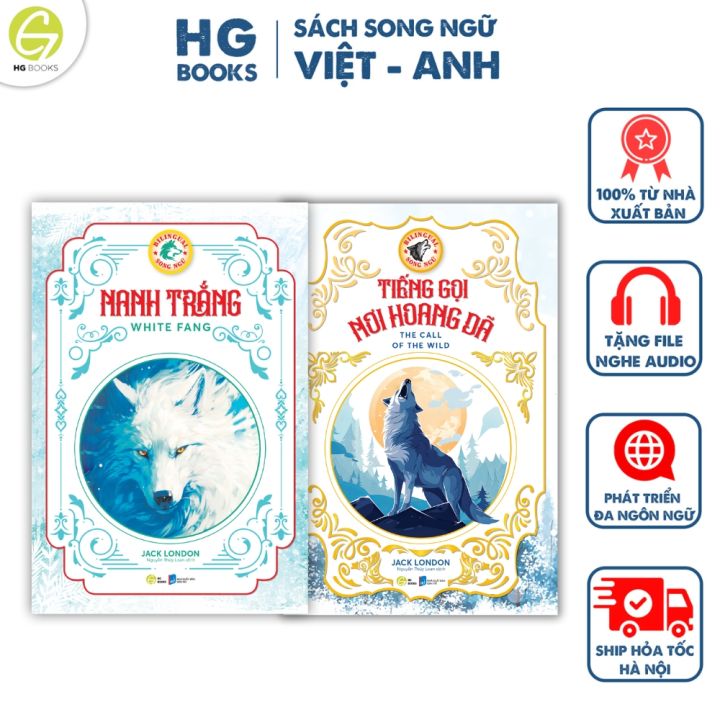 Tiếng gọi nơi hoang dã & Nanh Trắng - Combo Jack London, sách song ngữ ...