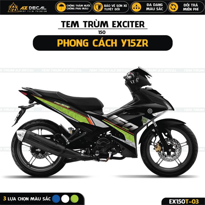 Tem Trùm Xe Exciter 150 Phong Cách Y15ZR | EX150T-03 | Decal Dán Ex 150 Cao Cấp, Chống Phai Màu, Bảo Vệ Sơn Xe - Azdecal