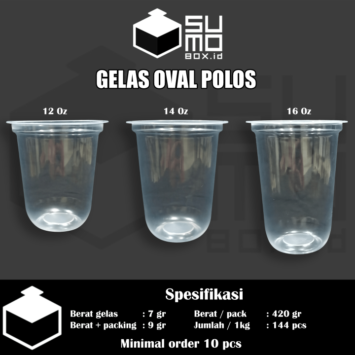[1 PAK ISI 50 PCS] Gelas plastik OVAL bening 7gram ukuran 12oz 14oz 16oz 18oz / Cup Oval Tebal