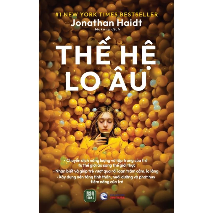 Sách - Thế Hệ Lo Âu (Jonathan Haidt)