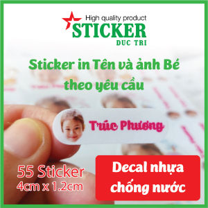 60 Sticker Tên và ảnh Bé in theo yêu cầu. Decal nhựa chống nước.