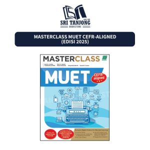 [ST] SADBADI 2025 : MASTERCLASS MUET STPM (CEFR - ALIGNED) (EDISI TERBARU)