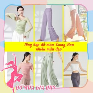 [TỔNG HỢP] (MA04 - MA08) Đồ múa Trung Hoa quần múa truyền thống áo múa đương đại nhiều mẫu đẹp mới nhất