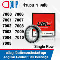 UBC ตลับลูกปืนเม็ดกลมสัมผัสเชิงมุม 7000 7001 7002 7003 7004 7005 7006 7007 7008 7009 7010 Angular Contact Ball Bearing ( Single Row ). 