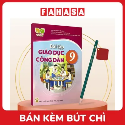 Sách Giáo Khoa Bài Tập Giáo Dục Công Dân 9 (Kết Nối) (Chuẩn) - Kèm Bút Chì
