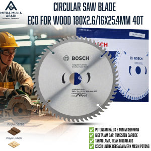 Bosch Tungsten Carbide Circular Saw Blade 180 mm 40T – Mata Potong Kayu Presisi & Tahan Lama