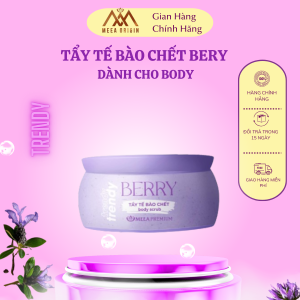 CHÍNH HÃNG -TẨY TẾ BÀO DA CHẾT BERRY BODY TRENDY - MEEA PREMIUM TẨY TẾ BÀO CHẾT BODY LÀM SẠCH SÂU
