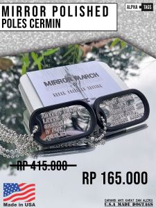 Dogtag Super Polished USA MADE Mirror March Mengkilap custom Tentara