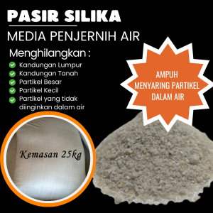 Pasir Silika Silica Filter Penyaring Air Keruh Bak Toren Tabung Rumah Industri Ukuran 25 Kg