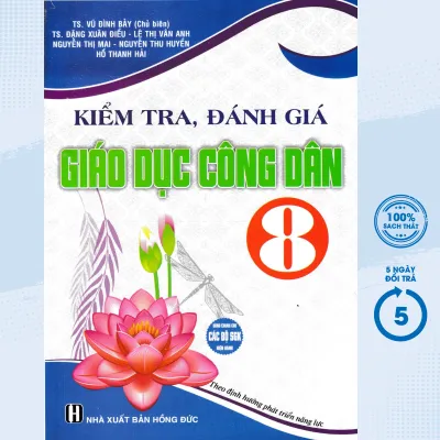 Sách - Kiểm Tra Đánh Giá Giáo Dục Công Dân 8 (Dùng Chung Cho Các Bộ SGK Hiện Hành) (HA) - Newshop