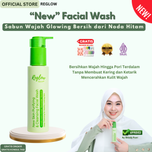 Sabun Wajah Glowing Reglow Skin Purifying & Cleansing Facial Wash Sabun Pencerah Wajah Kusam Sabun Muka Glowing dan Putih Sabun Menyamarkan Flek Hitam Wajah Sabun Meredakan Kemerahan Wajah Sabun Jerawat dan Bekas Jerawat Sabun Pembersih Pori Pori
