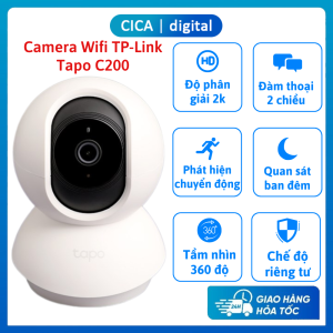 Camera Wifi TP-Link Tapo C200 Hình ảnh Full HD 1080P 360 độ giám sát an App đàm thoại 2 chiều Bảo hành 24 tháng