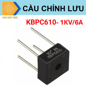 Cầu chỉnh lưu KBPC610 1KV- 6A