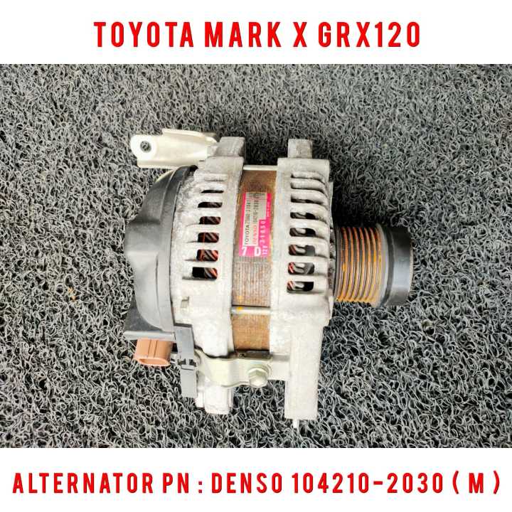 🇯🇵🇯🇵 Toyota Mark X GRX120 3GR 4GR Alternator PN : 104210-2030 ( DENSO 4 ...