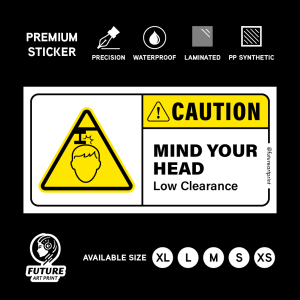 Caution Mind Your Head. Low Clearance. Sticker Sign Signage Warning Safety. Watch Your Head. Overhead Low Ceiling.