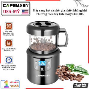 Máy rang hạt cà phê công nghệ gia nhiệt không khí chuyên nghiệp. Thương hiệu Mỹ cao cấp Cafemasy CCR-305
