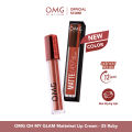 OMG OH MY GLAM Mattelast Lip Cream 25 Ruby 2.9 g - Lip Cream Matte Dengan Warna Intense, Tahan Lama & Ringan. 