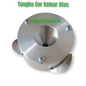 TUNGKU TWISTER COR MESIN HARUM MANIS KELUAR ATAS // TUNGKU TWISTER BAHAN COR ALUMINIUM KELUAR ATAS // TUNGKU MESIN GULALI // TUNGKU KEPALA MESIN COTTON CANDY // TUNGKU TWISTER MESIN HARUM MANIS