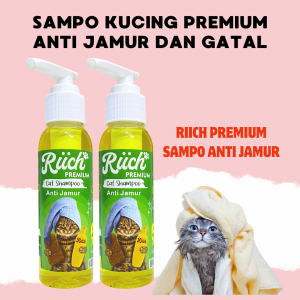 RIICH SHAMPOO ANTI JAMUR UNTUK KUCING MENYEMBUHKAN JAMUR GATAL PADA KUCING