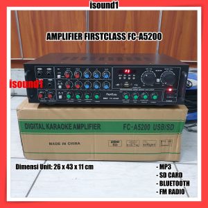 AMPLI FIRSTCLASS FC A5200 AMPLIFIER FCA5200 FC A 5200 ORIGINAL GARANSI 1 TAHUN