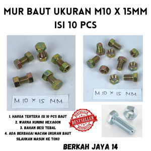 BAUT M10X15 MM ISI 10 PCS WARNA KUNING HEXAGON HEX BMK MUR BAHAN BESI TEBAL HARGA MURAH BERKUALITAS PROMO DISKON TERLARIS