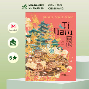 Sách - Bộ Ti Nam (Châu Văn Văn) (Nhã Nam)