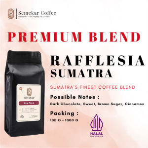 The Rafflesia Sumatra Specialty Arabica Kopi biji bubuk Coffee by semekar Roasted