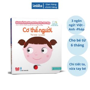 Sách chuyển động tương tác đa ngữ Việt Anh Pháp - The body - Cơ thể người - Đinh Tị