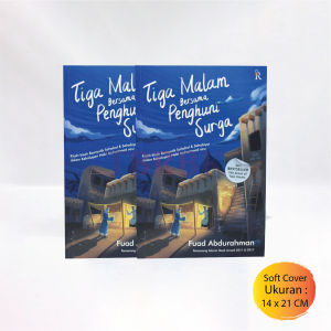 Buku Tiga Malam Bersama Penghuni Surga Karya Fuad Abdurahman Penerbit Rene Islam Novel Islami Kisah Romantik Sahabat & Sahabiyah Dalam Kehidupan Nabi Muhammad