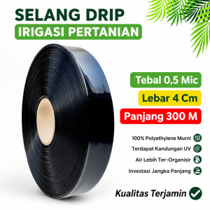Selang Drip 5 mikron 4 cm 300 meter - Pipa 3/4 Inch