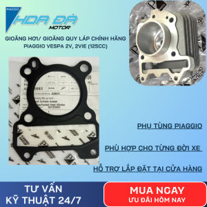 Gioăng Hơi / Gioăng Quy Láp Piaggio Vespa Chính Hãng Cho Động Cơ 2V 2V ie 125cc – Phụ Tùng Zin Thay Thế Theo Xe