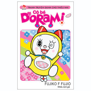 Truyện Cô bé Dorami - NXB Kim Đồng