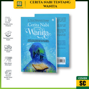 Buku Cerita Nabi Tentang Wanita - Dr. Ahmad Muhammad Al-Syarqawi Buku Kisah Wanita Mulia Qaf Media