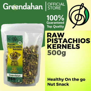 Greendahan Raw Pistachios Kernels 500g - Keto friendly