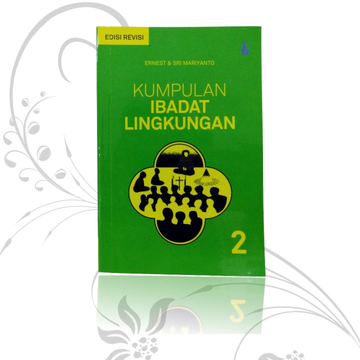 Buku Kumpulan IBADAT LINGKUNGAN 2 Edisi Revisi / Buku Ibadat Lingkungan ...