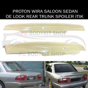 PROTON WIRA SALOON SEDAN  OE LOOK REAR TRUNK SPOILER ITIK MATERIAL ABS