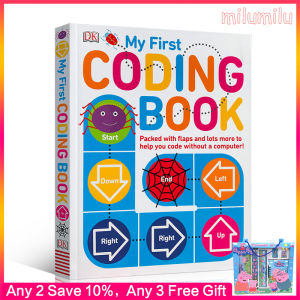 My First Coding Book: Packed with Flaps and Lots More to Help you Code without a Computer! Board book by Kiki Prottsman Original English books