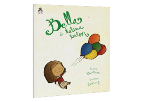 Rabbit Hole - Bella dan Kelima Balon - Buku Cerita Anak Usia 3 - 7 Tahun Paperback