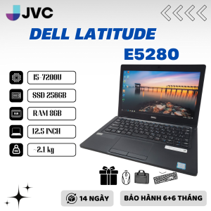 Laptop Giá rẻ DELL LATITUDE E5280 12.5 INCHE I5 7200U 8Gb Ram DDR4 256Gb SSD Pin 90% Laptop văn phòng độ hoàn thiện cao mạnh mẽ bền bỉ