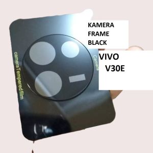 VIVO V40 LITE 4G V40 LITE 5G V30 5G V30E 5G V29 5G V29E 5G TEMPERED KAMERA FRAME BLACK FULL HITAM KACA TEMPRED LENS GUARD CAMERA