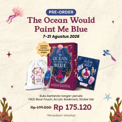 Novel The Ocean Would Paint Me Blue - Zoulfa Katouh - Terjemahan Bahasa Indonesia - Mizan