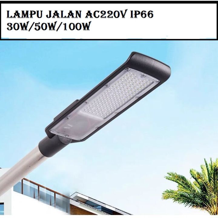 Lampu Led Smd Lampu Jalan Led 30watt 50watt Dan 100watt Pju Led Pju