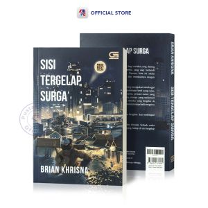 Buku Novel Sisi Tergelap Surga – Brian Khrisna / Gramedia