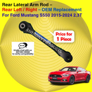Rear Lateral Arm/Rod – Rear Left / Right For Ford Mustang S550 2.3T – OEM Replacement Part