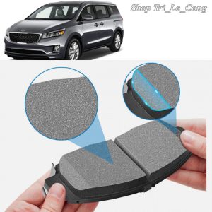 Bố thắng đĩa trước sau KIA Sedona 14-22 má phanh đùm càng tang trống guốc 2015 2016 2018 2020 xe hơi ô tô